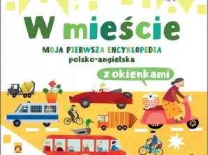 Książeczka w mieście. moja pierwsza encyklopedia polsko angielska z okienkami
