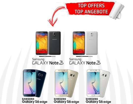 B-Stock Samsung Galaxy Note 3 ja Samsung Galaxy S6 Edge