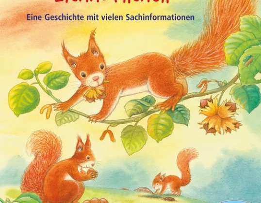 An animal story with lots of factual information Reichenstetter This is how the little squirrels live