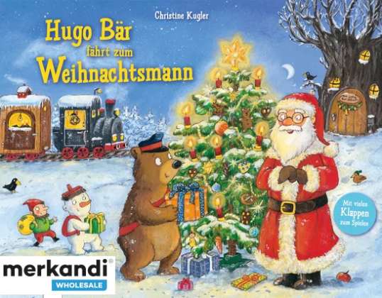 Kugler  Hugo Bär fährt zum Weihnachtsmann