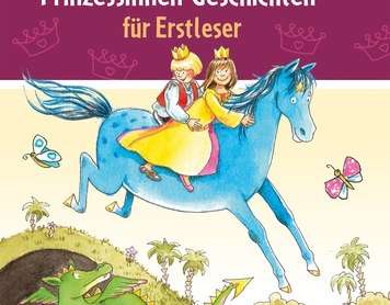 Magische Prinzessinnen Geschichten für Erstleser