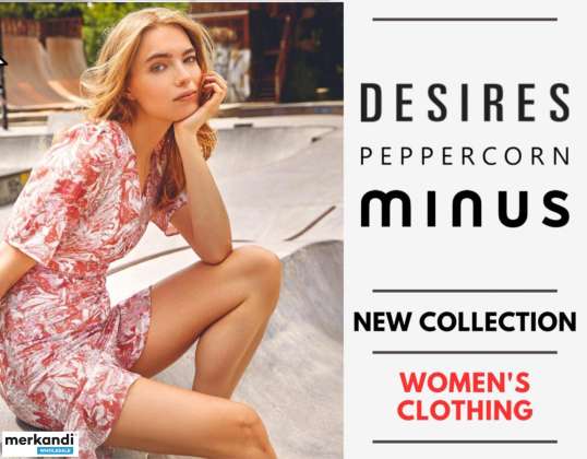 MINUS, DESIRES AND PEPPERCORN WOMEN'S COLLECTION